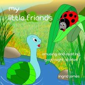 my little friends