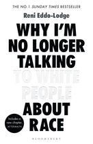 Omslag Why I’m No Longer Talking to White People About Race