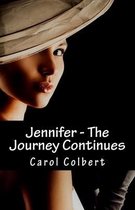 Jennifer - The Journey Continues