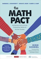 The Math Pact, High School Achieving Instructional Coherence Within and Across Grades Corwin Mathematics Series