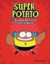 Super Potato- Super Potato Gets Buff