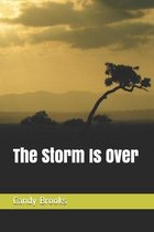 The Storm Is Over