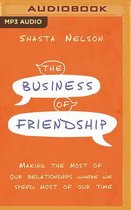 The Business of Friendship