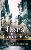 Dans la Grand-Rue