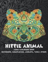 Hippie Animal - Adult Coloring Book - Hedgehog, Chimpanzee, Axolotl, Wolf, other