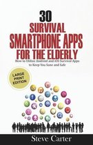 30 Survival Smartphone Apps for the Elderly