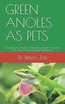 Green Anoles as Pets