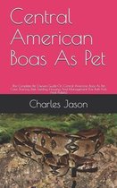 Central American Boas As Pet