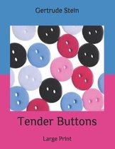 Tender Buttons