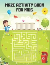 Maze Activity Book for Kids