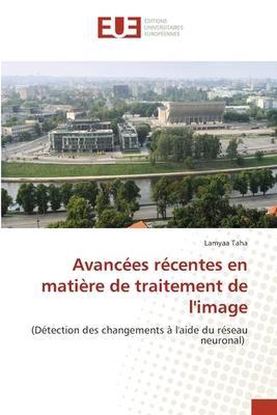 Avancees recentes en matiere de traitement de l'image