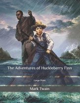 The Adventures of Huckleberry Finn