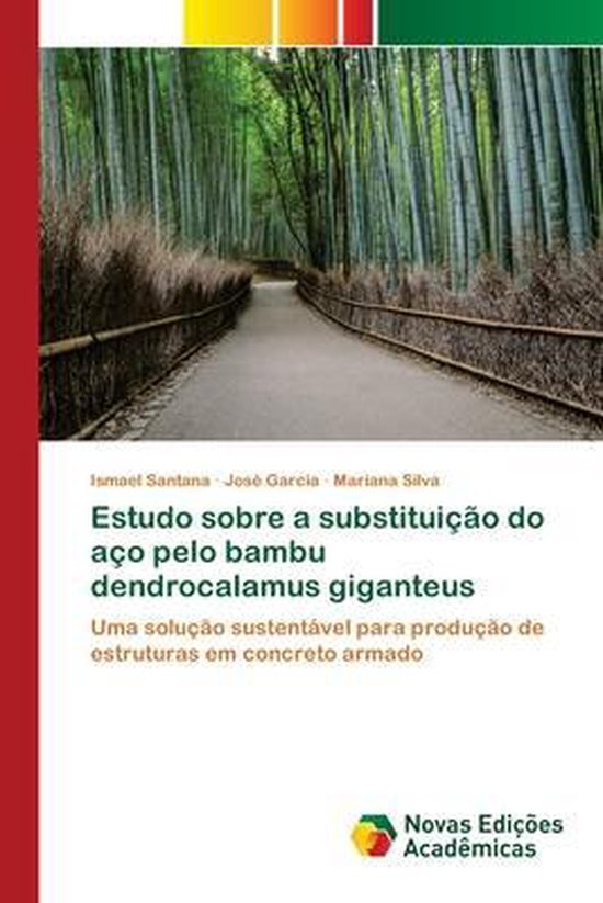 Estudo sobre a substituição do aço pelo bambu dendrocalam ... - cover