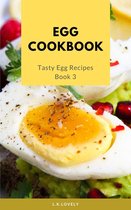 Tasty Egg 3 - Egg Cookbook