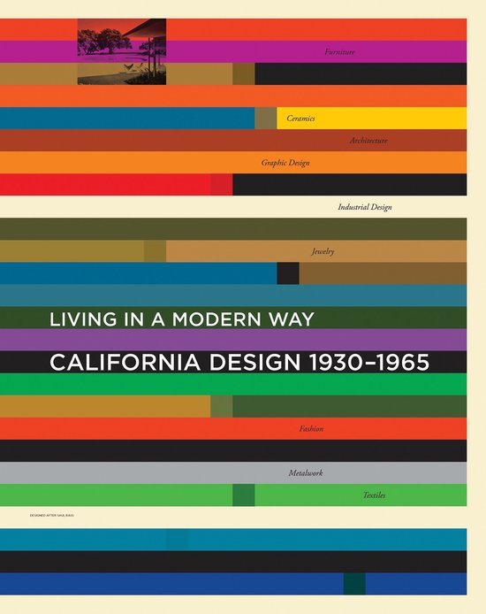 Boek met de titel 'LIVING IN A MODERN WAY CALIFORNIA DESIGN 1930-1965' in grote witte letters, met gekleurde banen en het woord 'Furniture'.