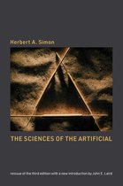 The Sciences of the Artificial Reissue of the third edition with a new introduction by John Laird The MIT Press