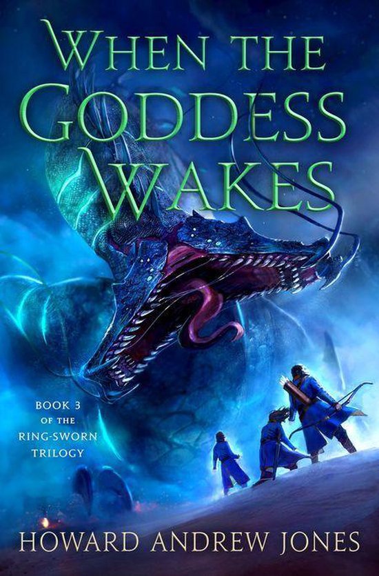 The Ring-Sworn Trilogy 3 - When the Goddess Wakes - cover