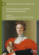 Palgrave Studies in the History of Economic Thought - New Perspectives on Political Economy and Its History