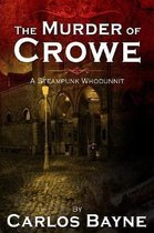 The Murder of Crowe