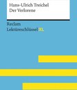 Der Verlorene von Hans-Ulrich Treichel: Reclam Lektüreschlüssel XL