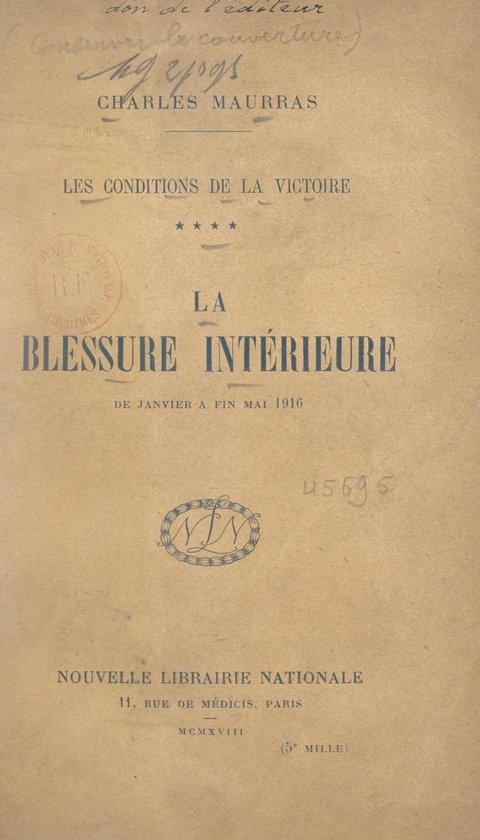Les conditions de la victoire (4). La blessure intérieure,  ... - cover