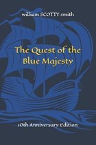 The Quest of the Blue Majesty