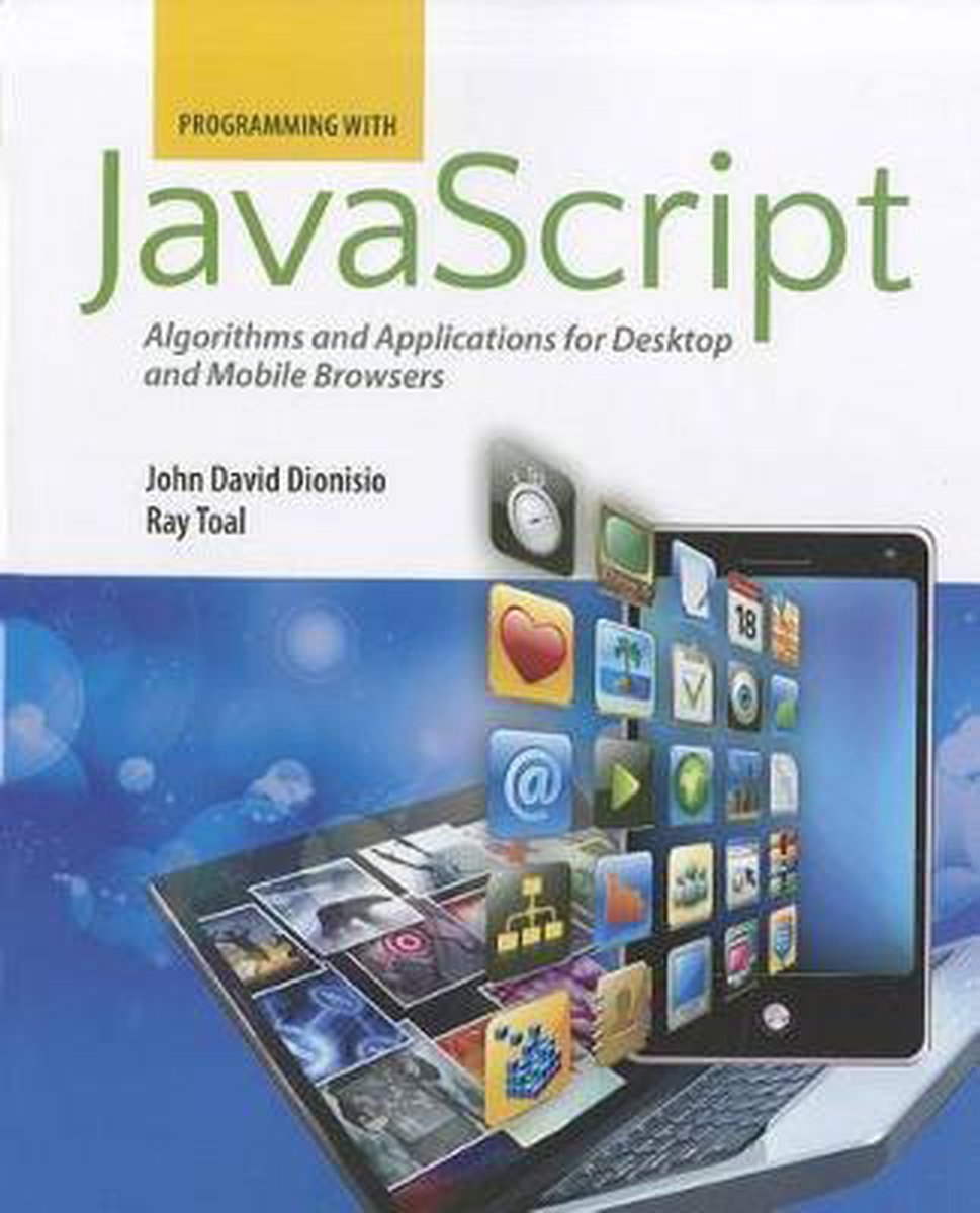 Programming with JavaScript | 9780763780609 | John David Dionisio ...