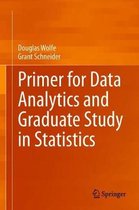 Primer for Data Analytics and Graduate Study in Statistics