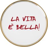 Bitossi Home Funky Table Bord - La Vita è Bella - Ø 17 cm - Porselein