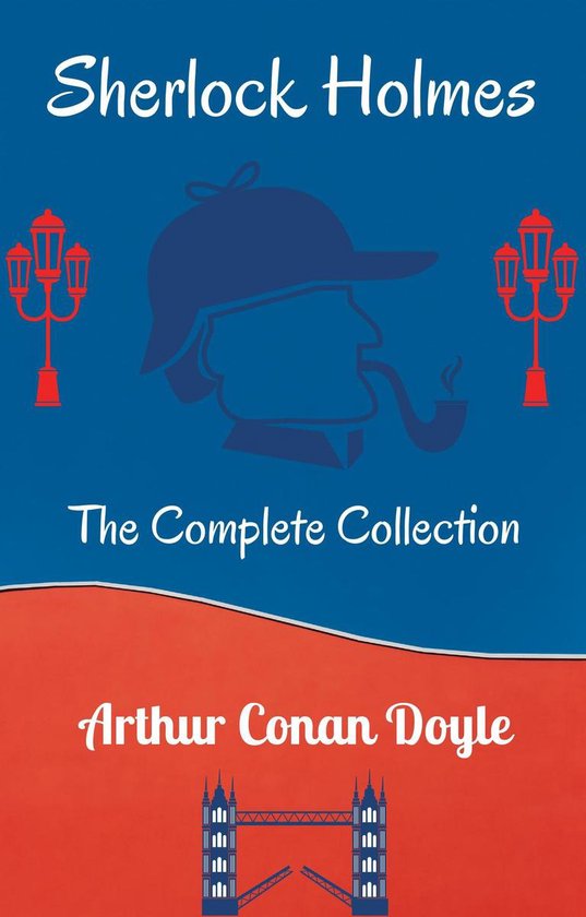 Sherlock Holmes: The Complete Collection - cover