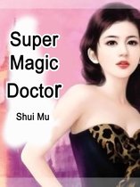 Volume 9 9 - Super Magic Doctor