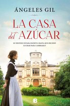 La casa de azucar / Sugar House