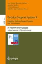 Lecture Notes in Business Information Processing 384 - Decision Support Systems X: Cognitive Decision Support Systems and Technologies