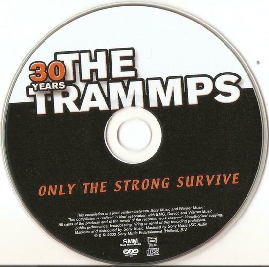 Only the Strong Survive - Trammps