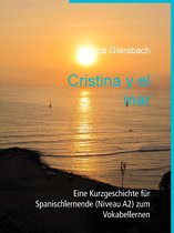 Historias cortas en español 2 - Cristina y el mar
