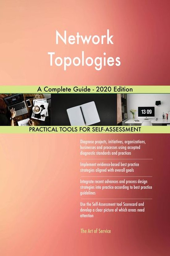 Network Topologies A Complete Guide - 2020 Edition (ebook), Gerardus ...