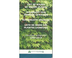 Naamlijst van houtige gewassen 2005 -2010