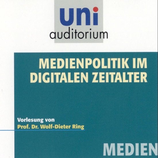 Medienpolitik im digitalen Zeitalter - cover