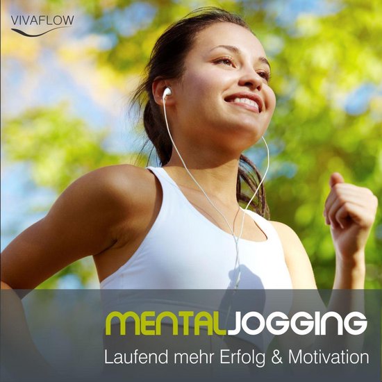 Mental Jogging - Laufend mehr Erfolg & Motivation - cover