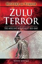 History of Terror - Zulu Terror