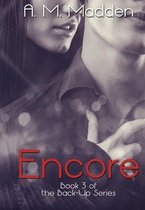 Encore (Book 3 of The Back-Up Series)