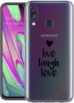 iMoshion Design voor de Samsung Galaxy A40 hoesje - Live Laugh Love - Zwart