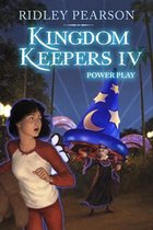 Kingdom Keepers - Kingdom Keepers IV: Power Play