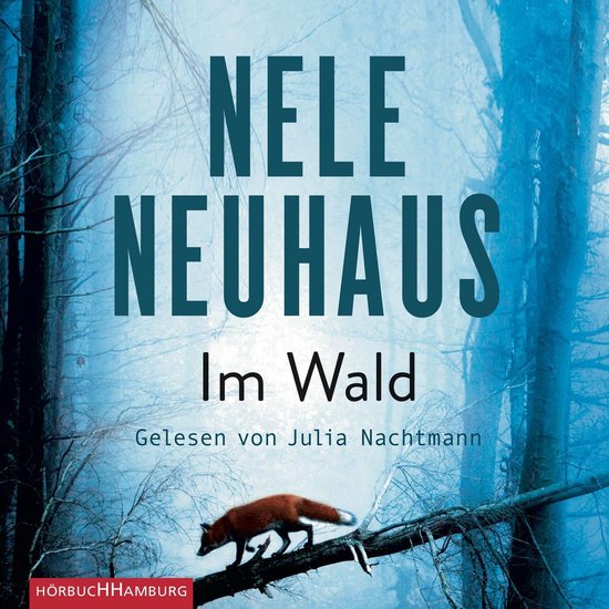 Im Wald (Ein Bodenstein-Kirchhoff-Krimi 8) - cover
