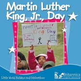 Little World Holidays and Celebrations - Martin Luther King, Jr. Day