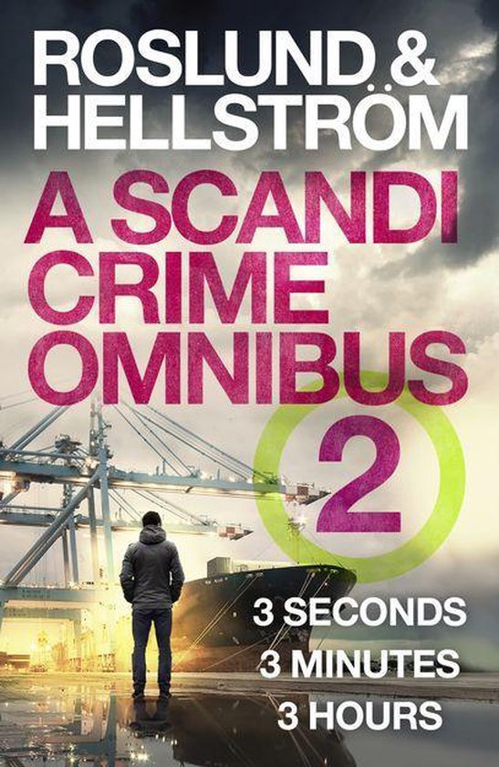 Boekomslag 'A Scandi Crime Omnibus 2' met een man die naar een haven met kranen en een schip kijkt. Tekst: Roslund & Hellström.