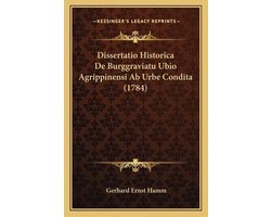 Dissertatio Historica de Burggraviatu Ubio Agrippinensi AB Urbe Condita (1784)