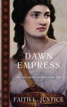 The Theodosian Women- Dawn Empress
