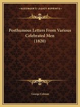 Posthumous Letters from Various Celebrated Men (1820)