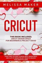 Cricut: This Book Includes